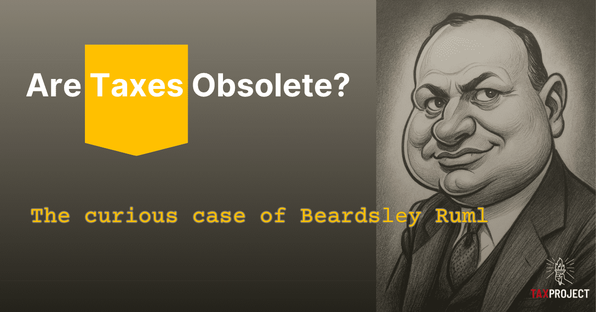 Do we really need taxes? The curious case of Beardsley Ruml.
