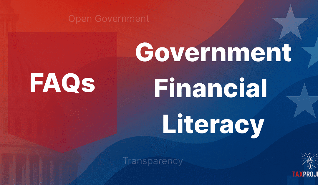 Government Financial Literacy FAQs