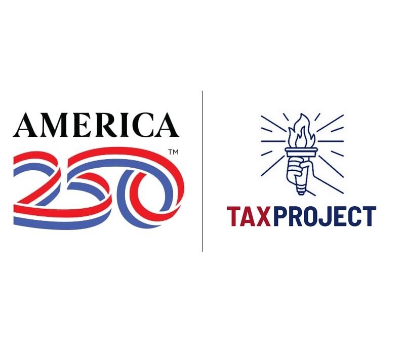Tax Project and America250 Announce Partnership to Help Americans Understand How Public Finance Built the Nation for America’s 250th Anniversary