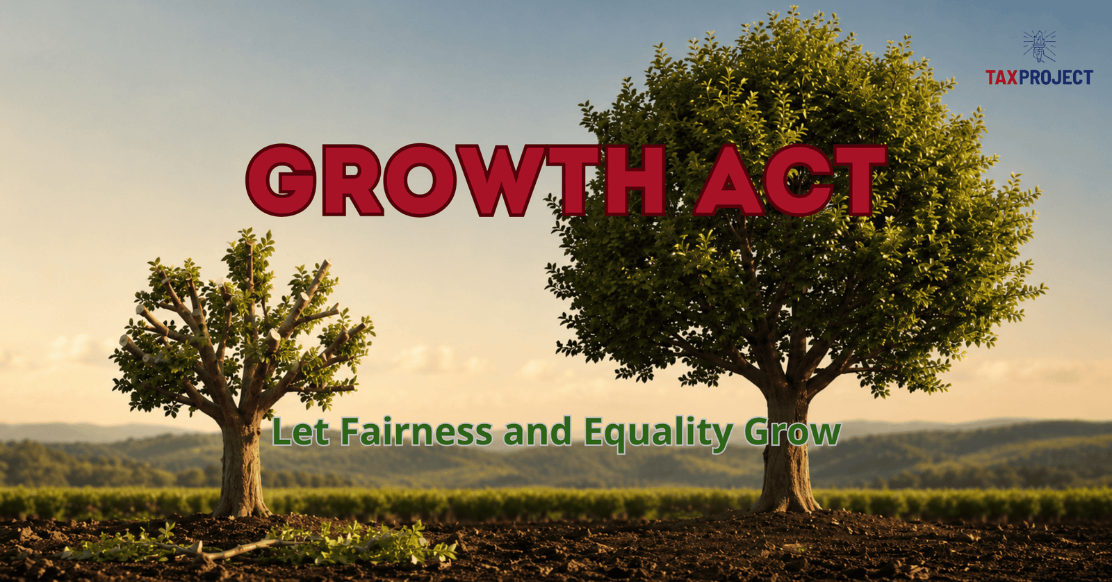 Growth Act: Case of Parity and Equality