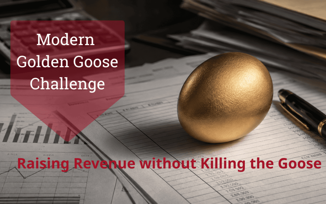 Taxes and the Golden Goose